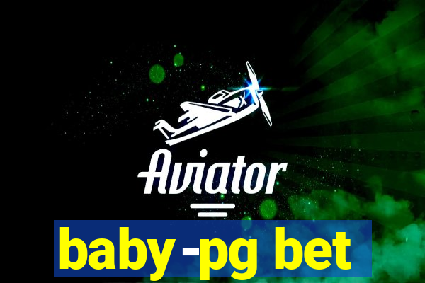 baby-pg bet