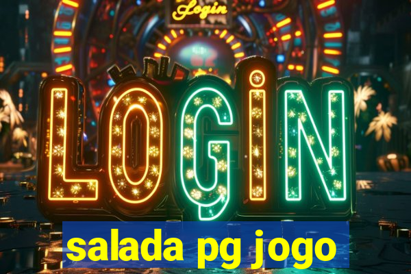 salada pg jogo