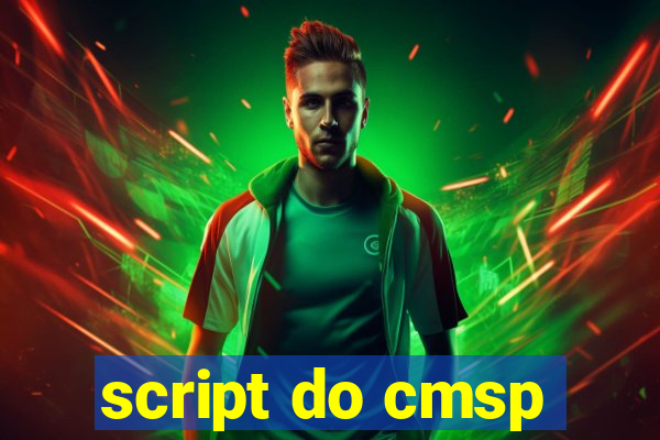 script do cmsp