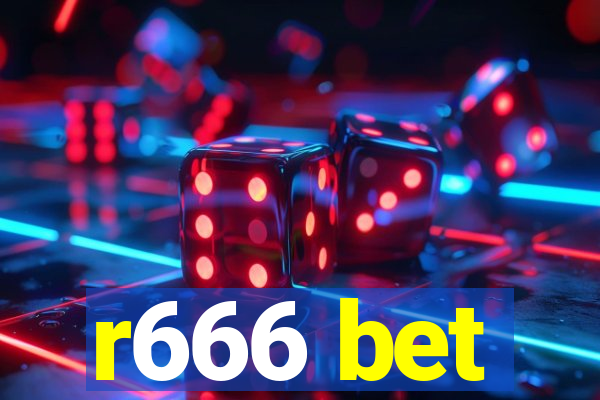 r666 bet