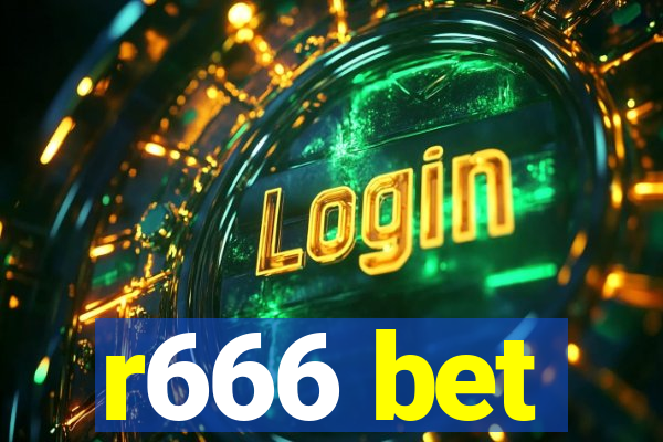 r666 bet