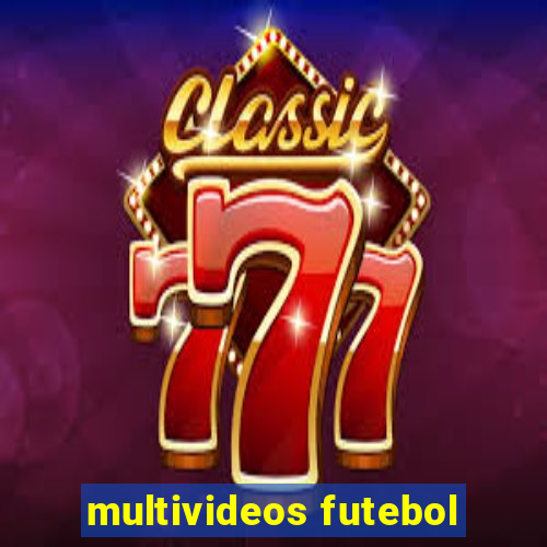 multivideos futebol