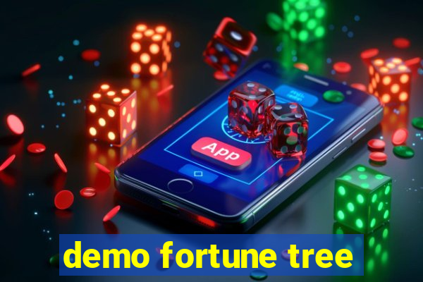 demo fortune tree