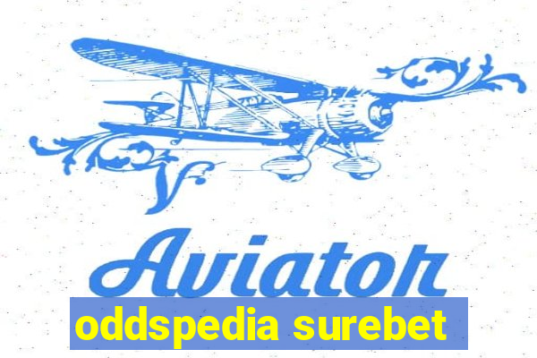 oddspedia surebet