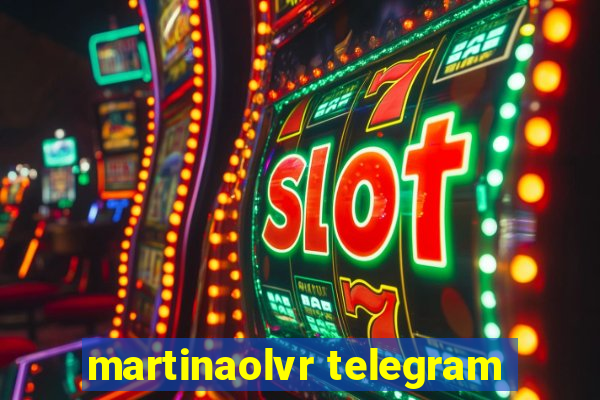 martinaolvr telegram