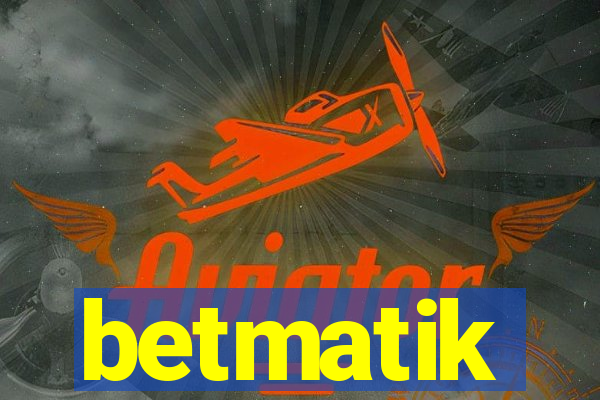 betmatik