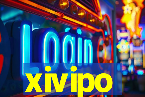 xivipo