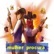 mulher procura homem vivalocal