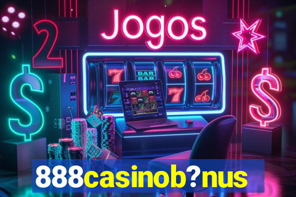 888casinob?nus