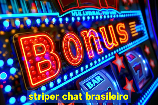 striper chat brasileiro