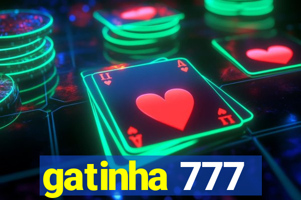 gatinha 777