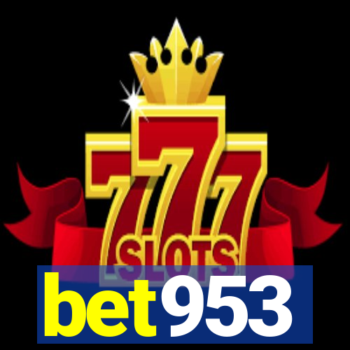 bet953