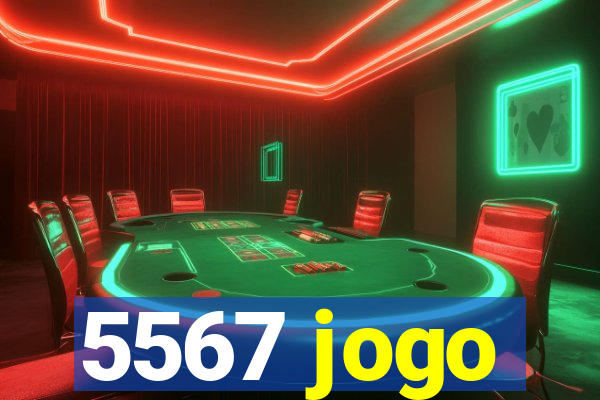 5567 jogo