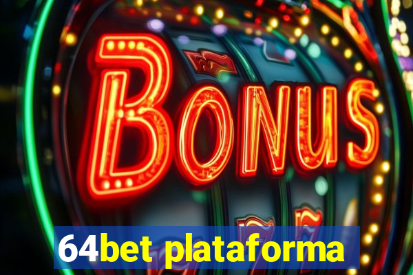 64bet plataforma