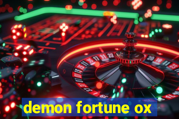 demon fortune ox