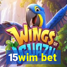 15wim bet