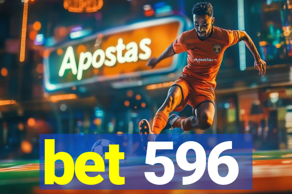 bet 596