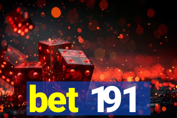 bet 191