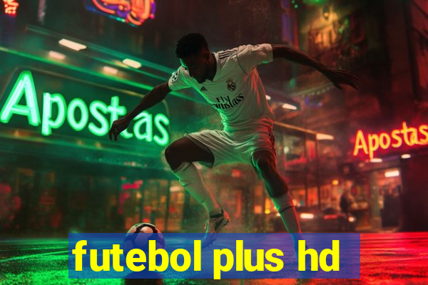 futebol plus hd