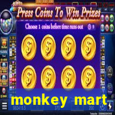 monkey mart