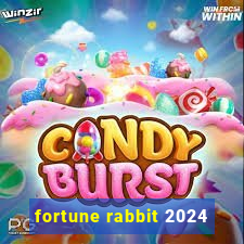 fortune rabbit 2024