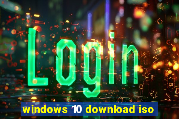 windows 10 download iso