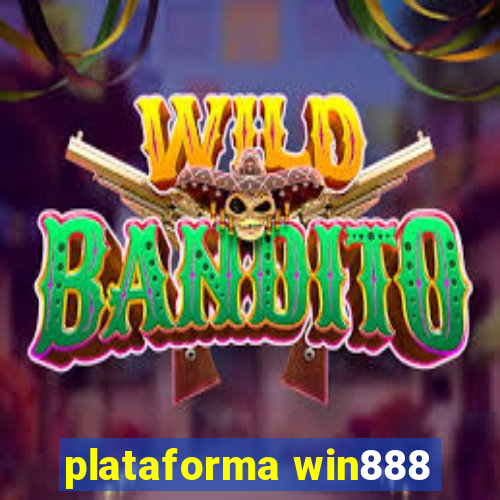 plataforma win888