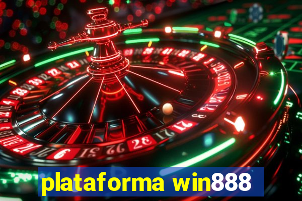 plataforma win888