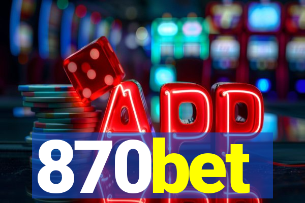 870bet