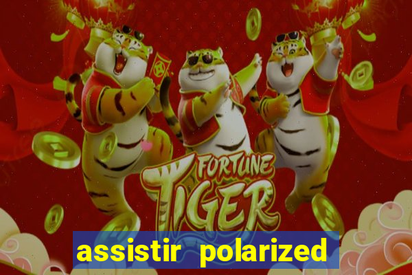 assistir polarized filme completo dublado