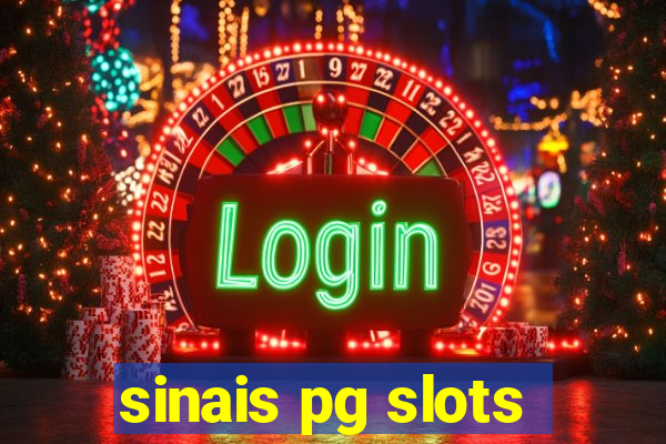 sinais pg slots