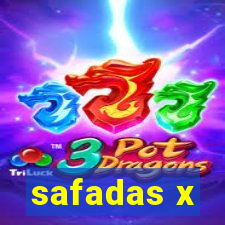 safadas x