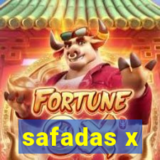 safadas x