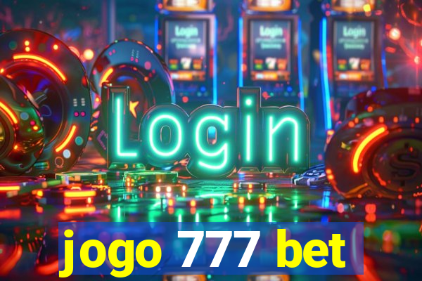 jogo 777 bet