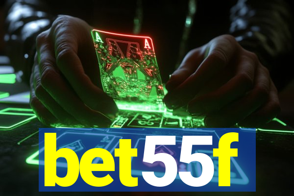 bet55f