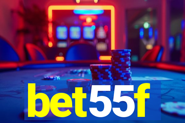 bet55f