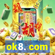 ok8. com