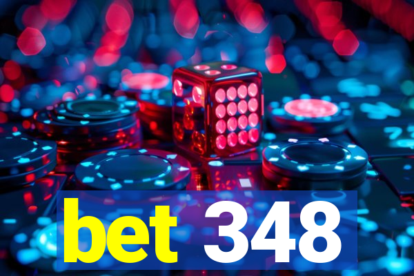 bet 348