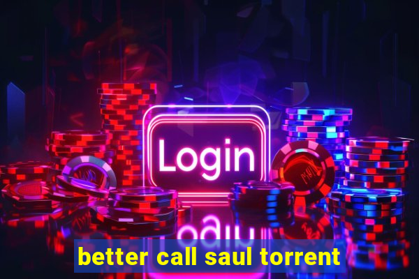 better call saul torrent