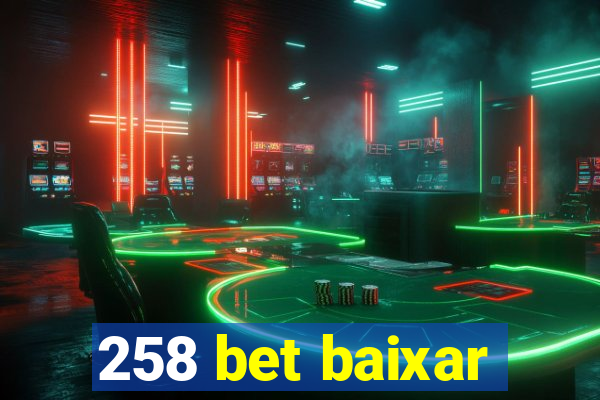 258 bet baixar