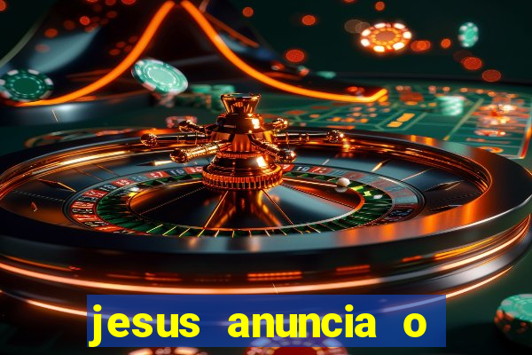 jesus anuncia o reino de deus catequese infantil