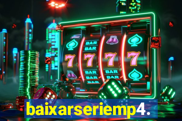 baixarseriemp4.mp