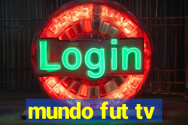 mundo fut tv