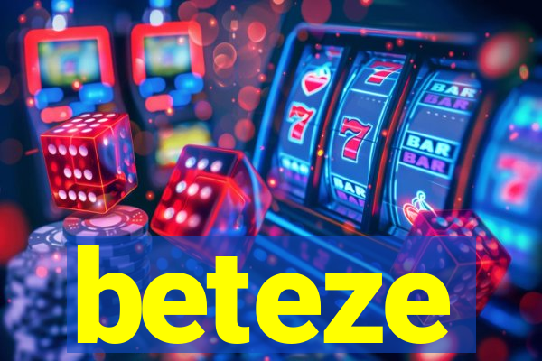 beteze