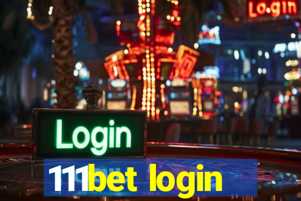 111bet login