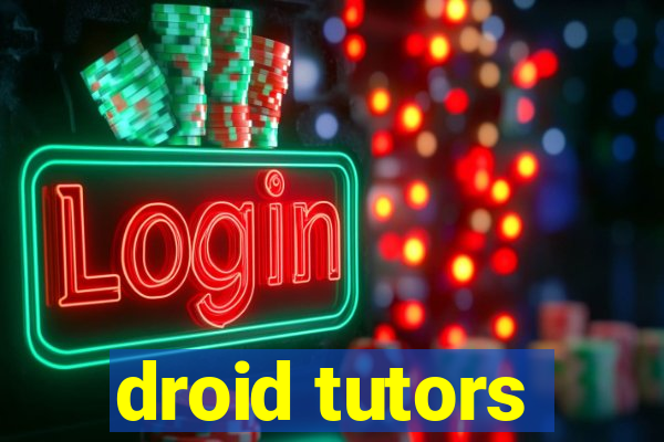 droid tutors