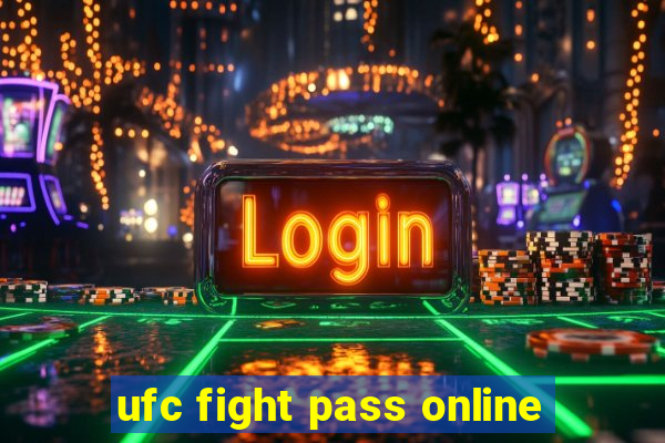 ufc fight pass online