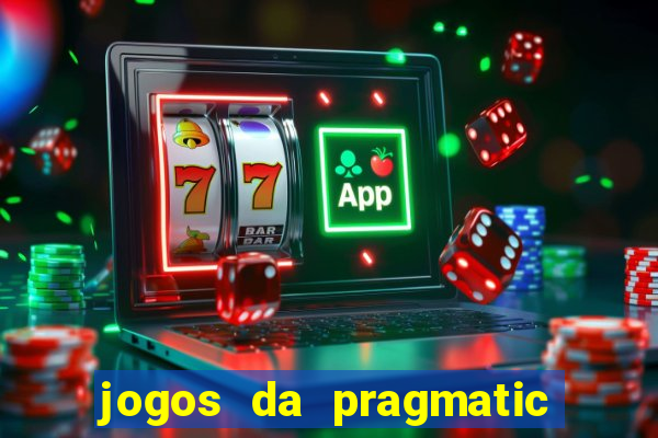 jogos da pragmatic de 10 centavos