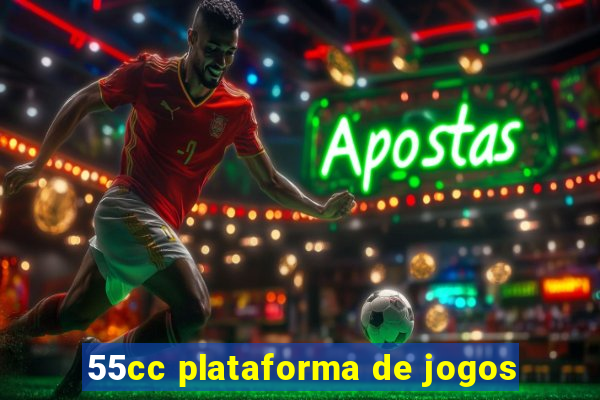 55cc plataforma de jogos