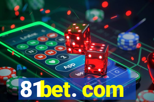 81bet. com